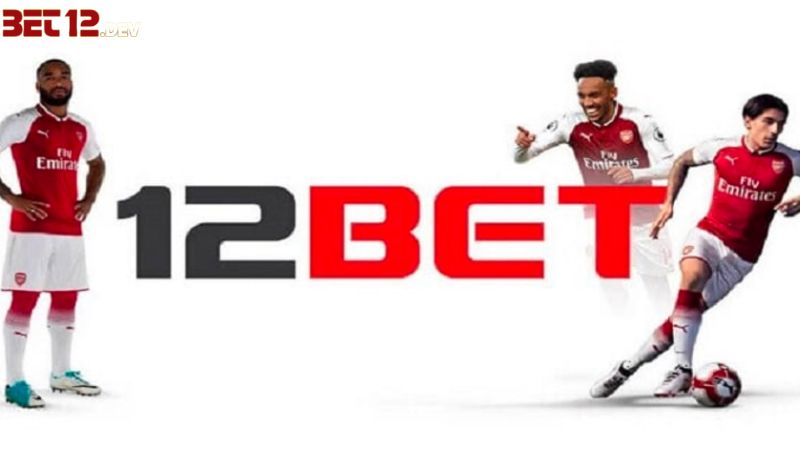 Thông tin cơ bản về nhà cái cá cược online 12bet Thông tin cơ bản về nhà cái cá cược online 12bet