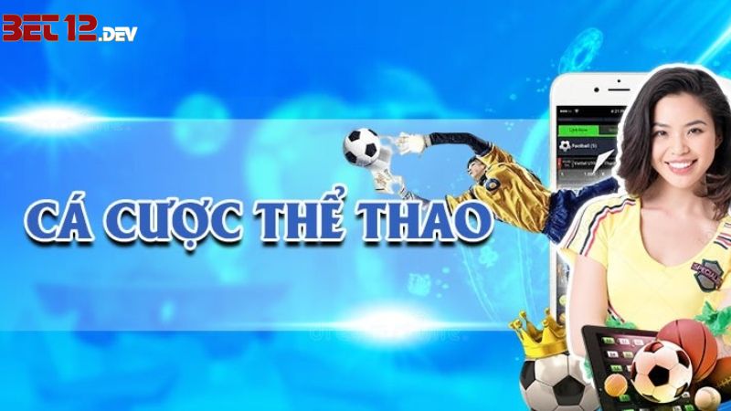 Cá cược thể thao Cá cược thể thao