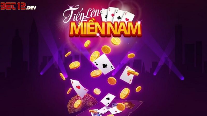 Game bài tiến lên Miền Nam Game bài tiến lên Miền Nam